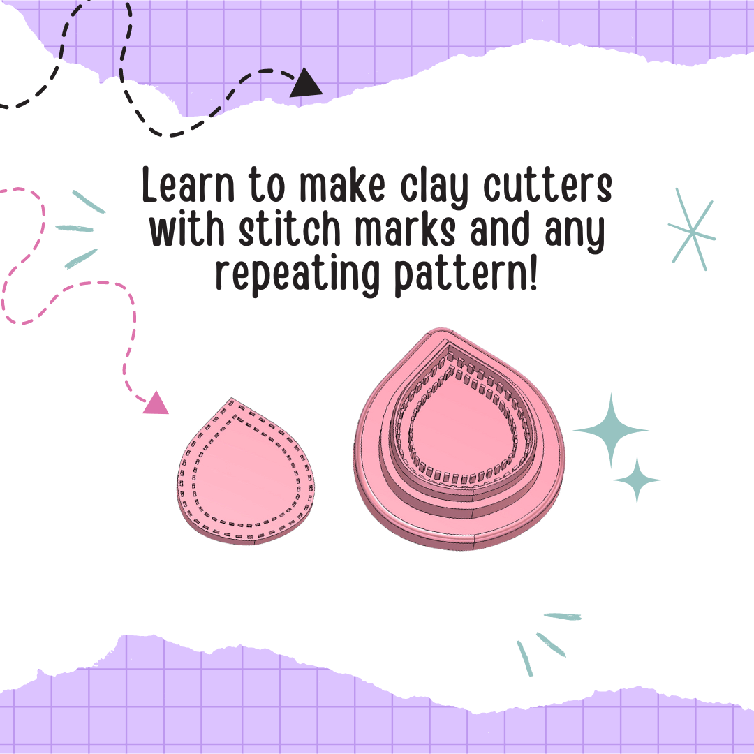 A graphic with a polymer clay cutter with stitch mark design and an example of a cut out next to it. Also says "Learn to make clay cutters with stitch marks and any repeating pattern!"