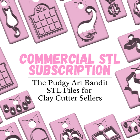 Commercial STL Subscription (The Pudgy Art Bandit Files ONLY)