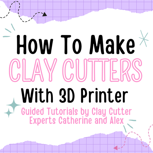 Graphic that says How to make clay cutters with a 3d printer. Guided tutorials by clay cutter experts catherine and alex